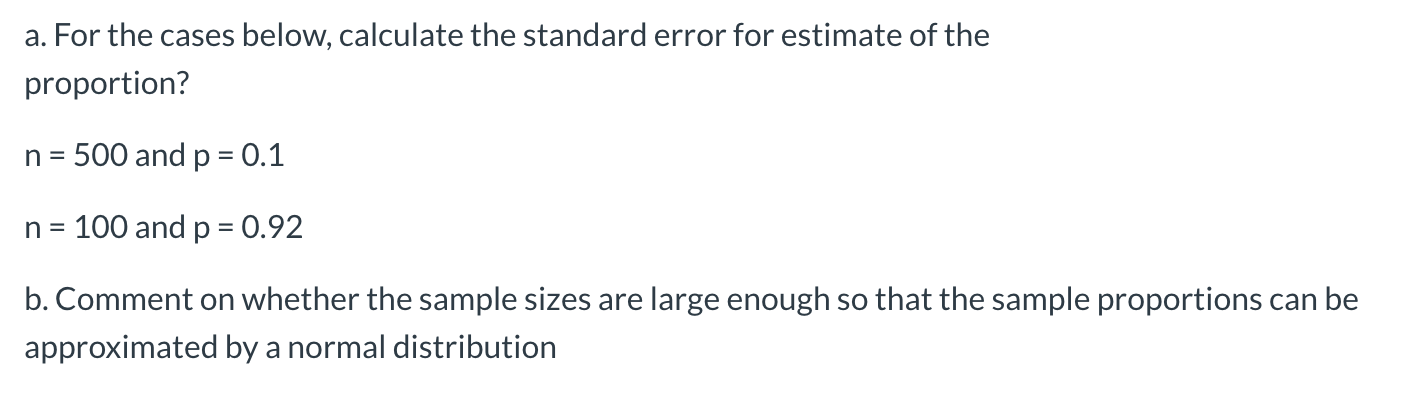 Solved a. For the cases below, calculate the standard error | Chegg.com