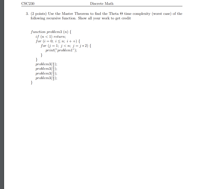 Solved CSC230 Discrete Math 3. (2 points) Use the Master | Chegg.com