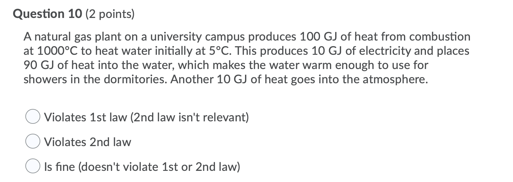 Solved Question 10 (2 points) A natural gas plant on a | Chegg.com