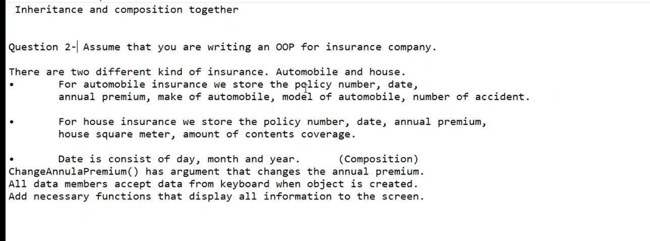 Solved Inheritance and composition together Question 2- | Chegg.com