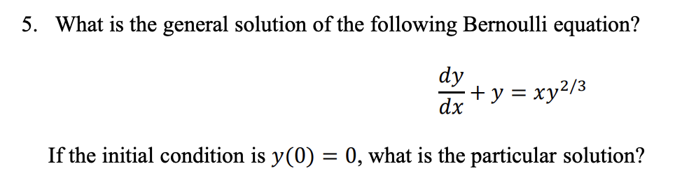 Solved What Is The General Solution Of The Following