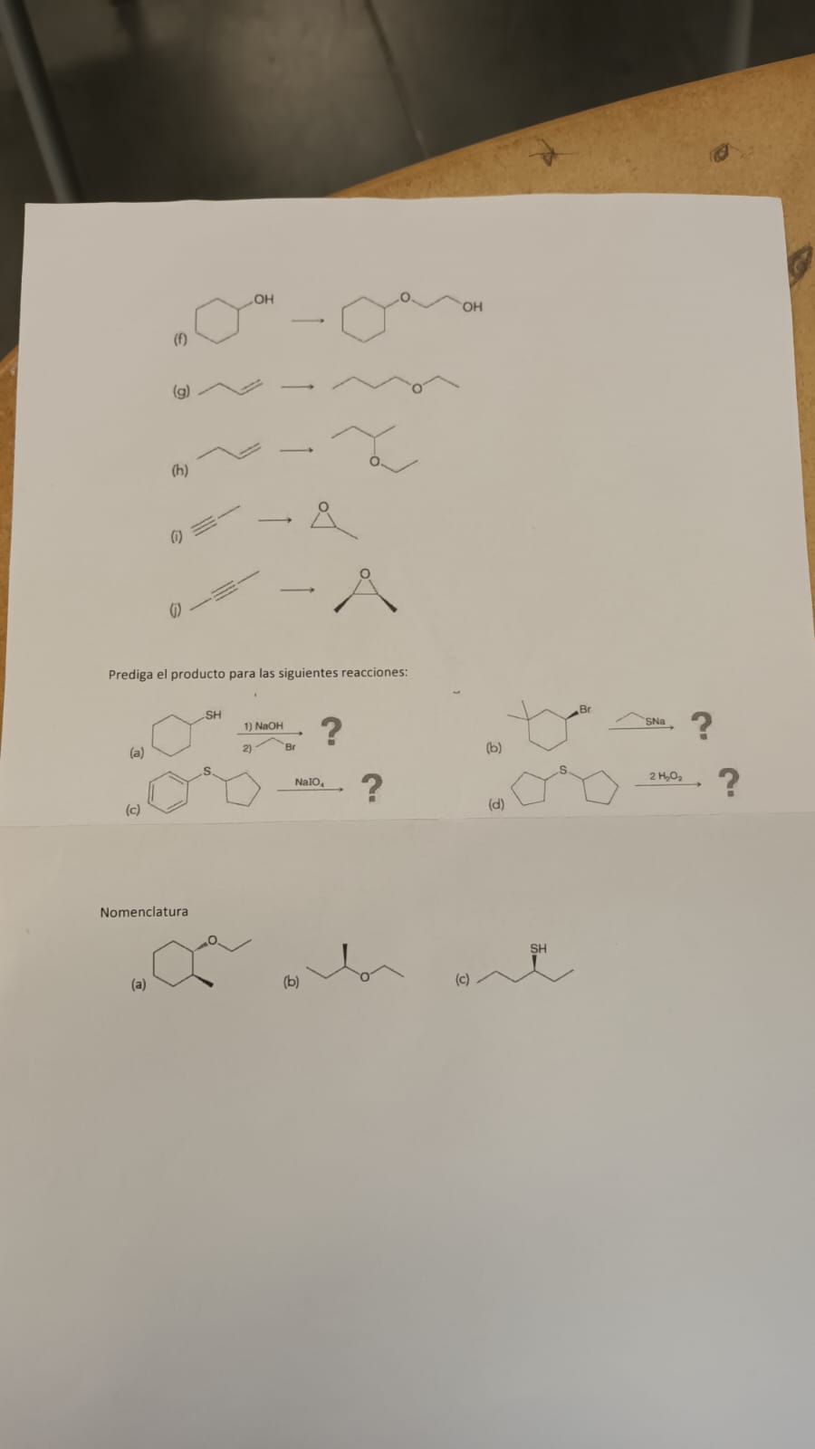 (f) (g) (h) (i) (j) Prediga el producto para las siguientes reacciones: (a) (c) (b) (d) Nomenclatura (a) (b) (c)