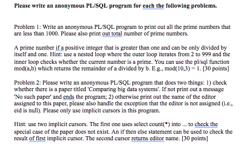 Solved Please write an anonymous PL/SQL program for each the | Chegg.com