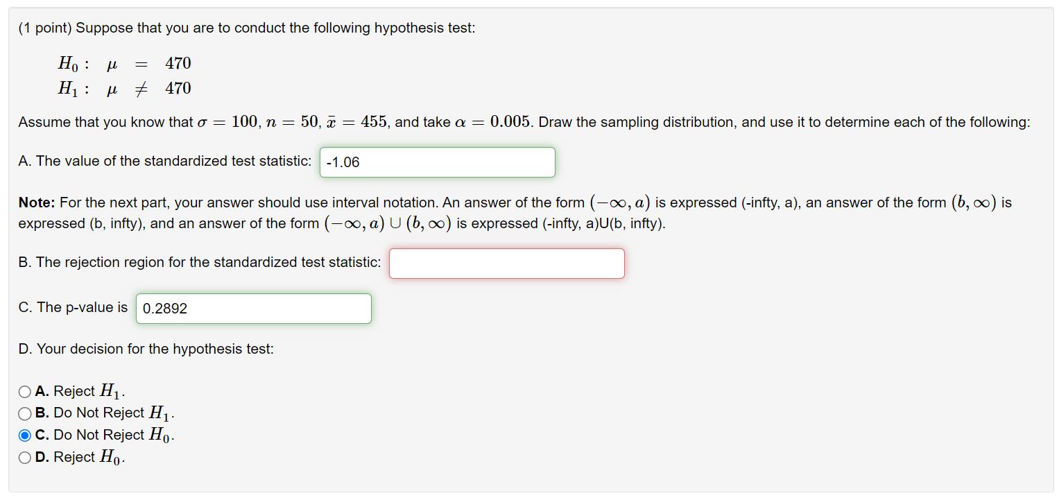 Solved (1 point) Suppose that you are to conduct the | Chegg.com