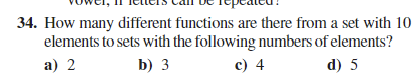 Solved 34. How many different functions are there from a set | Chegg.com