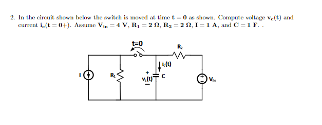 Solved 2. In the circuit shown below the switch is moved at | Chegg.com