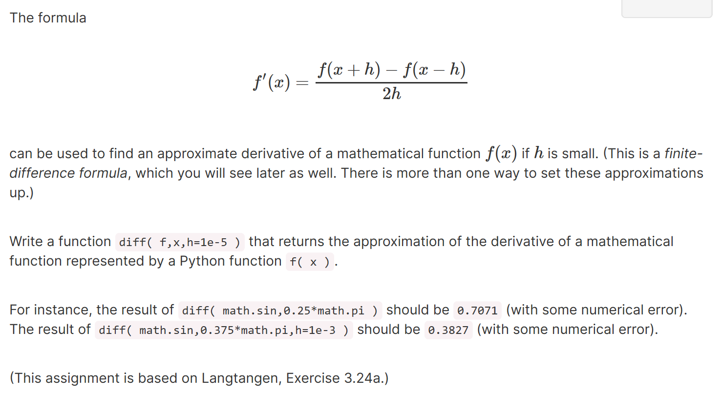 Solved The Formula F X F X H F X H 2h Can Be Chegg Com