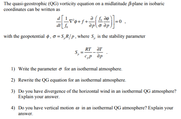 The quasi geostrophic QG vorticity equation on a Chegg