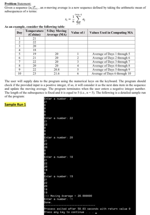 Solved Given a sequence {a,}, , an n-moving average is a new | Chegg.com