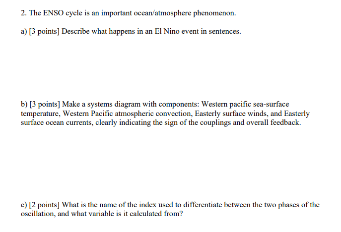 question-2-the-enso-cycle-is-an-important-ocean-atmosphere-phenomenon