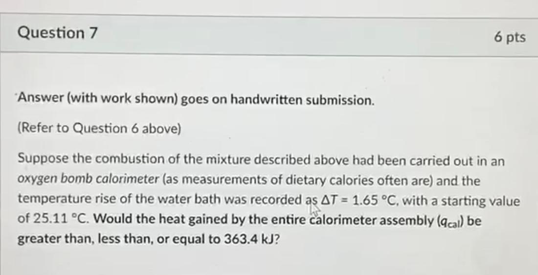 Solved Question 6 10 pts Answer (with work shown) goes on | Chegg.com