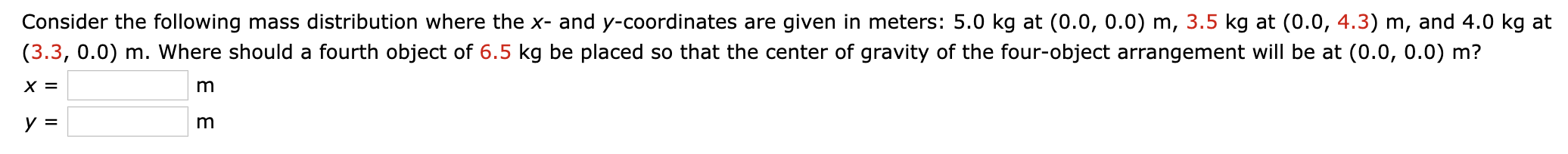 Solved Consider the following mass distribution where the x- | Chegg.com