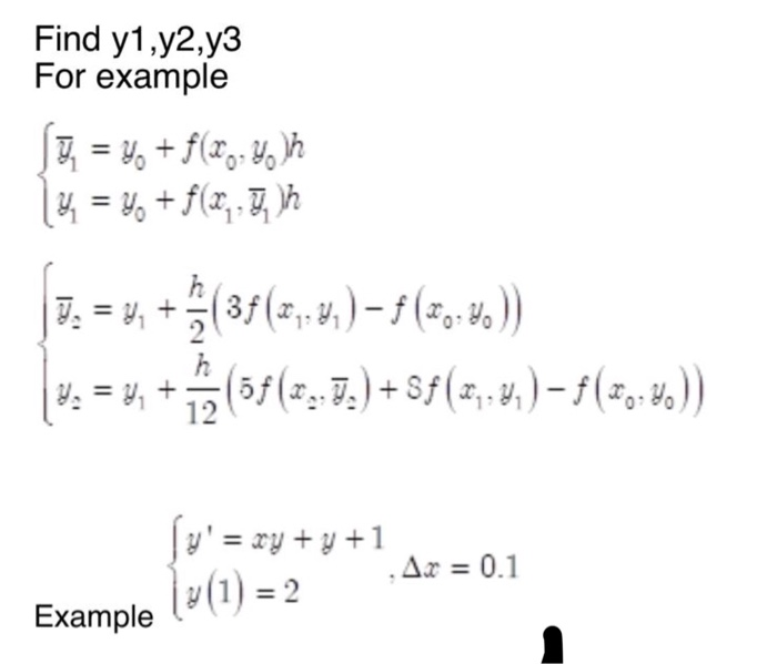 Solved Find y1, y2,y3 For example = 4 + f(xo,%)h 14 = Yo + | Chegg.com