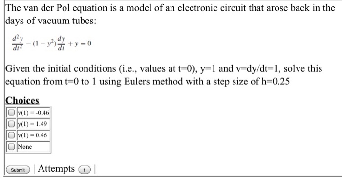 Solved The van der Pol equation is a model of an electronic | Chegg.com