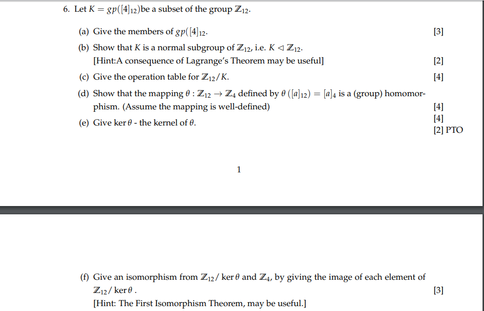 Solved 6 Let K Gp [4]12 Be A Subset Of The Group Z12 A