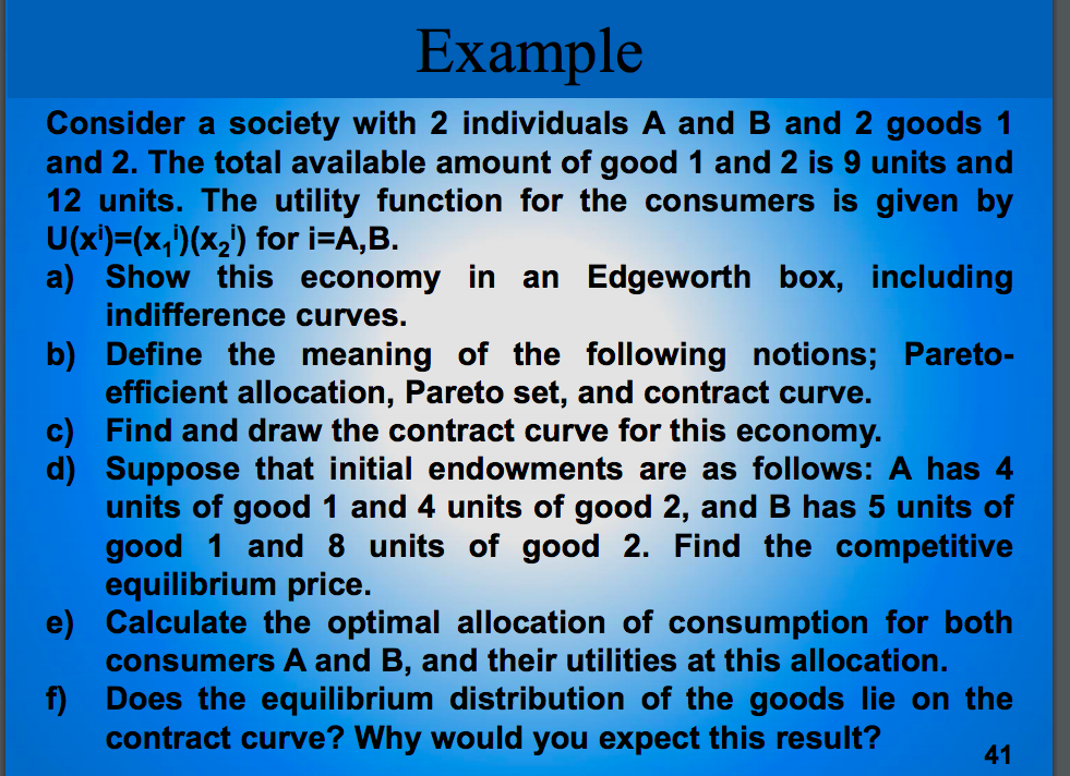 Solved Example Consider a society with 2 individuals A and B | Chegg.com