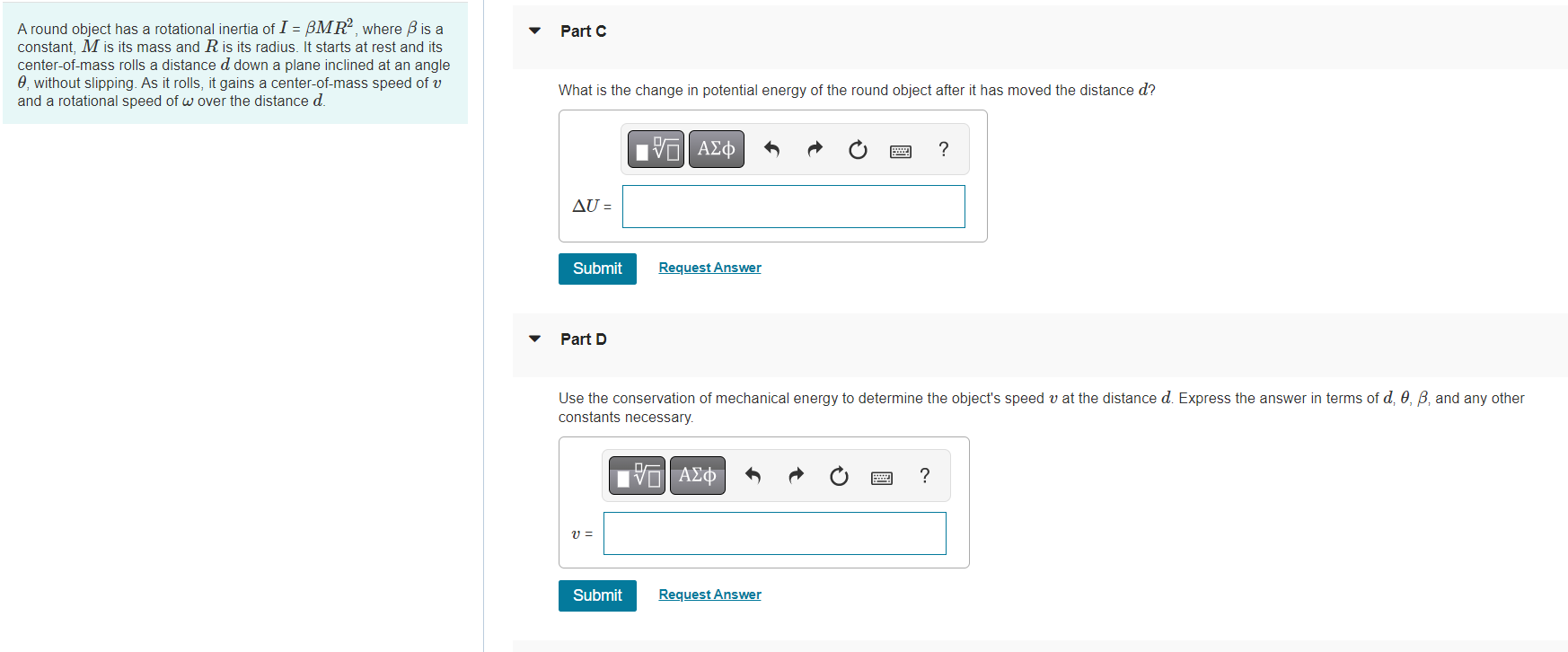 Solved A round object has a rotational inertia of I=βMR2,