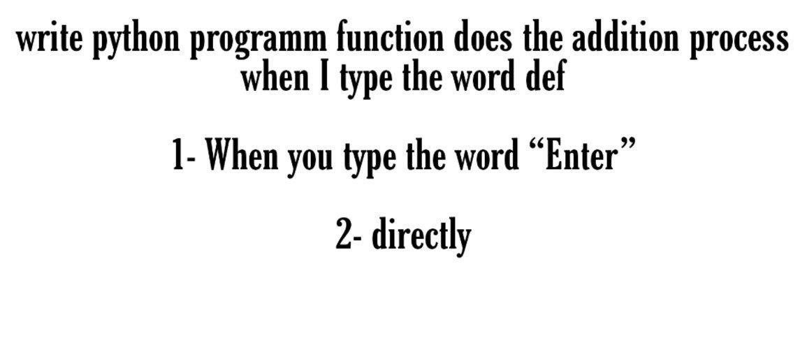 Solved write python programm function does the addition | Chegg.com image.