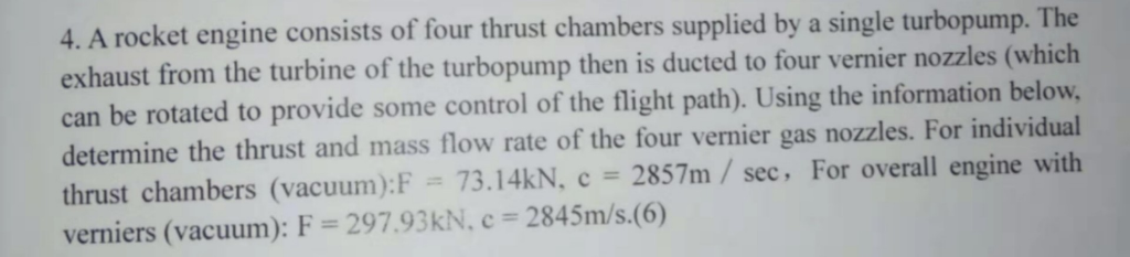 Solved 4. A rocket engine consists of four thrust chambers | Chegg.com