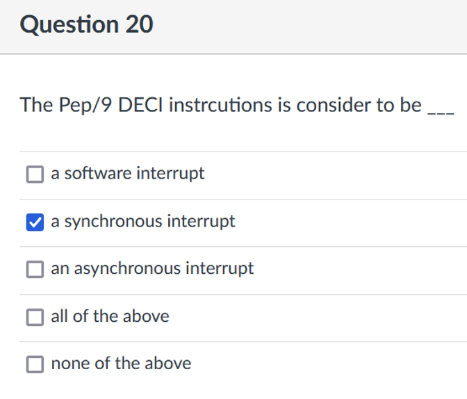 Solved The Pep/9 DECl instrcutions is consider to be a | Chegg.com