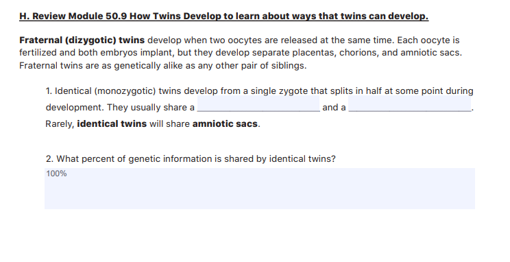 Solved H. Review Module 50.9 How Twins Develop to learn | Chegg.com
