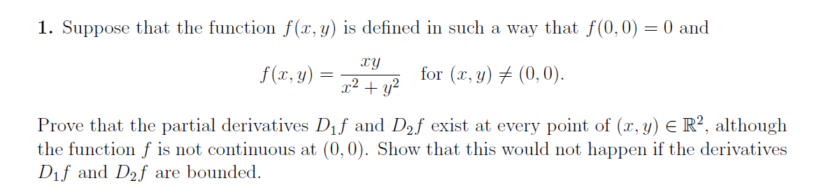 Solved 1. Suppose that the function f(x,y) is defined in | Chegg.com