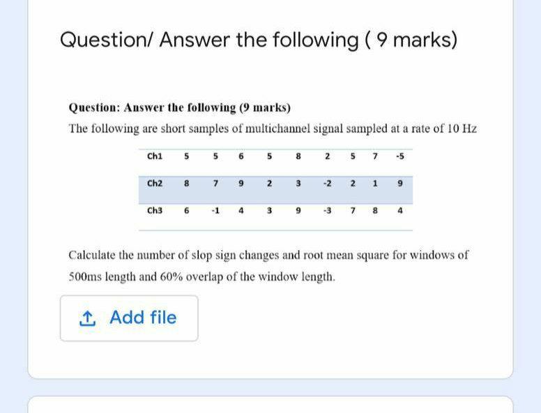 Question/ Answer the following (9 marks) Question: | Chegg.com