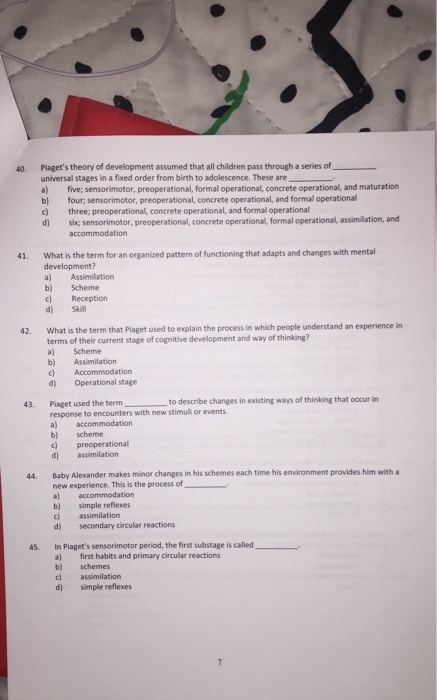 Solved 40. Piaget s theory of development assumed that all Chegg