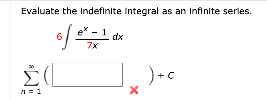Solved Evaluate The Indefinite Integral As An Infinite 9442