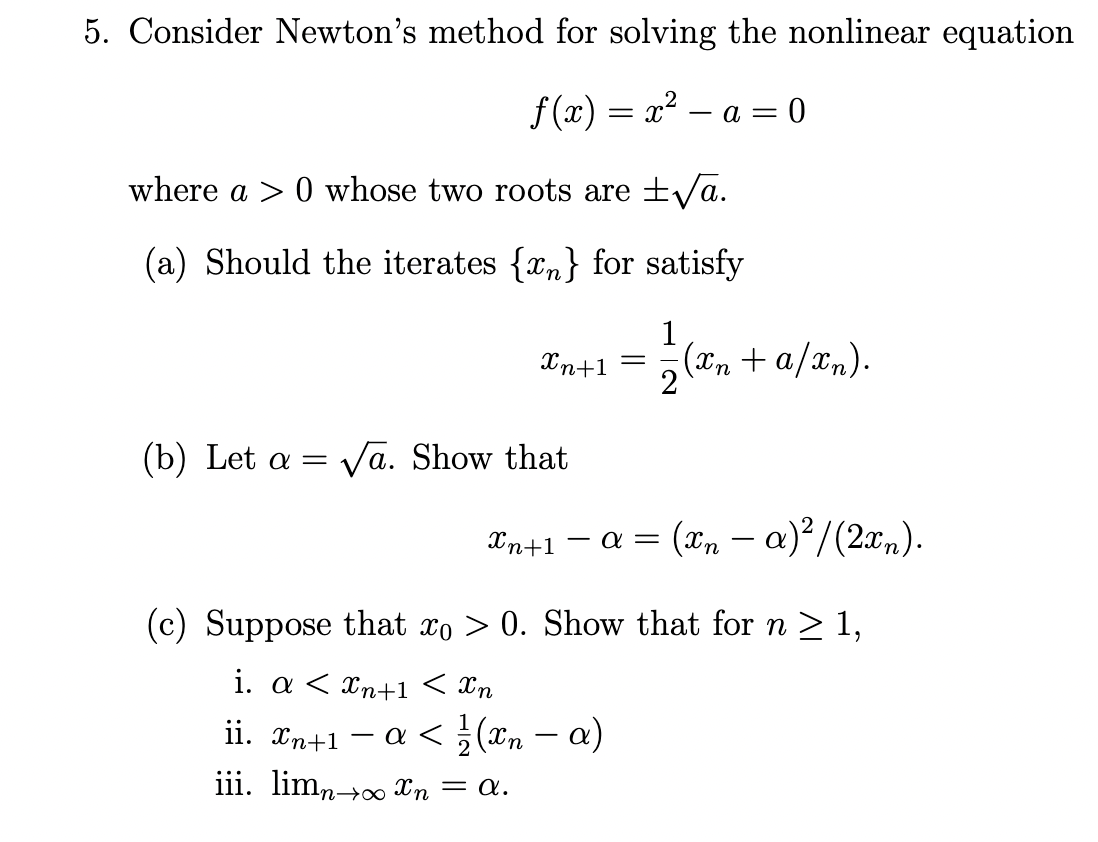 Solved Consider Newton's method for solving the nonlinear | Chegg.com