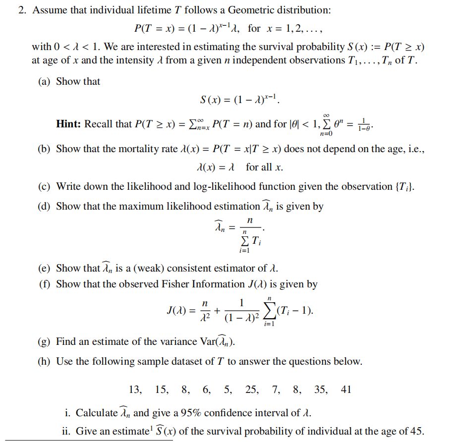 2 Assume That Individual Lifetime T Follows A Geo Chegg Com