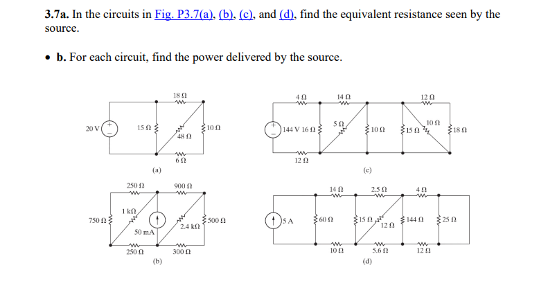 Solved 3.7a. In The Circuits In Fig. P3.7(a), (b), (c), And | Chegg.com