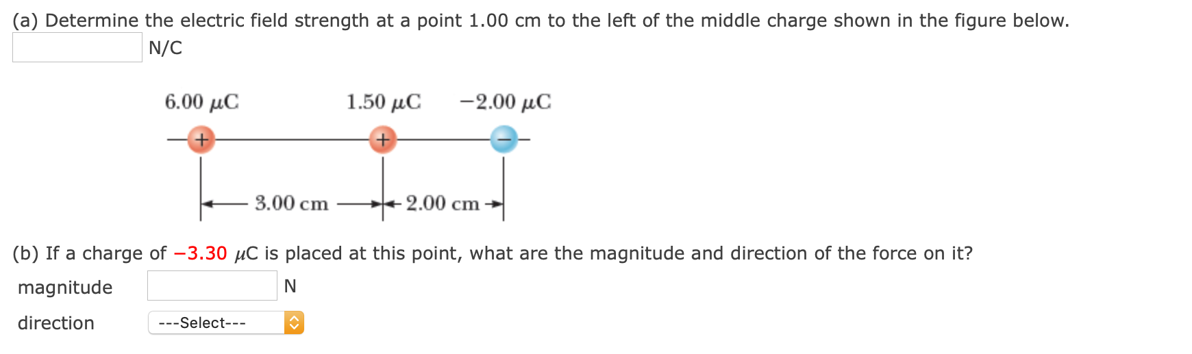 Solved (a) Determine the electric field strength at a point | Chegg.com