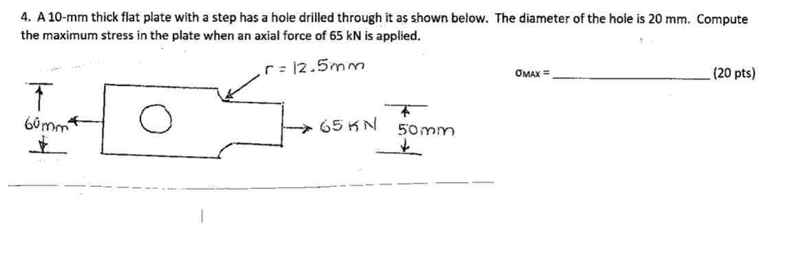 Solved 4. A 10-mm thick flat plate with a step has a hole | Chegg.com
