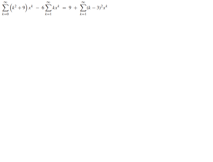 Solved ∑k 0∞ K2 9 Xk−6∑k 1∞kxk 9 ∑k 1∞ K−3 2xk