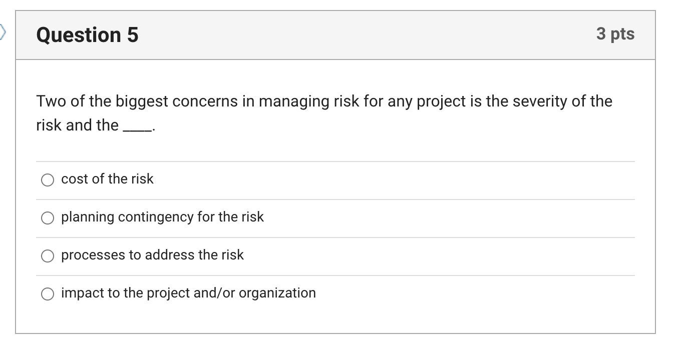 Solved Two of the biggest concerns in managing risk for any | Chegg.com