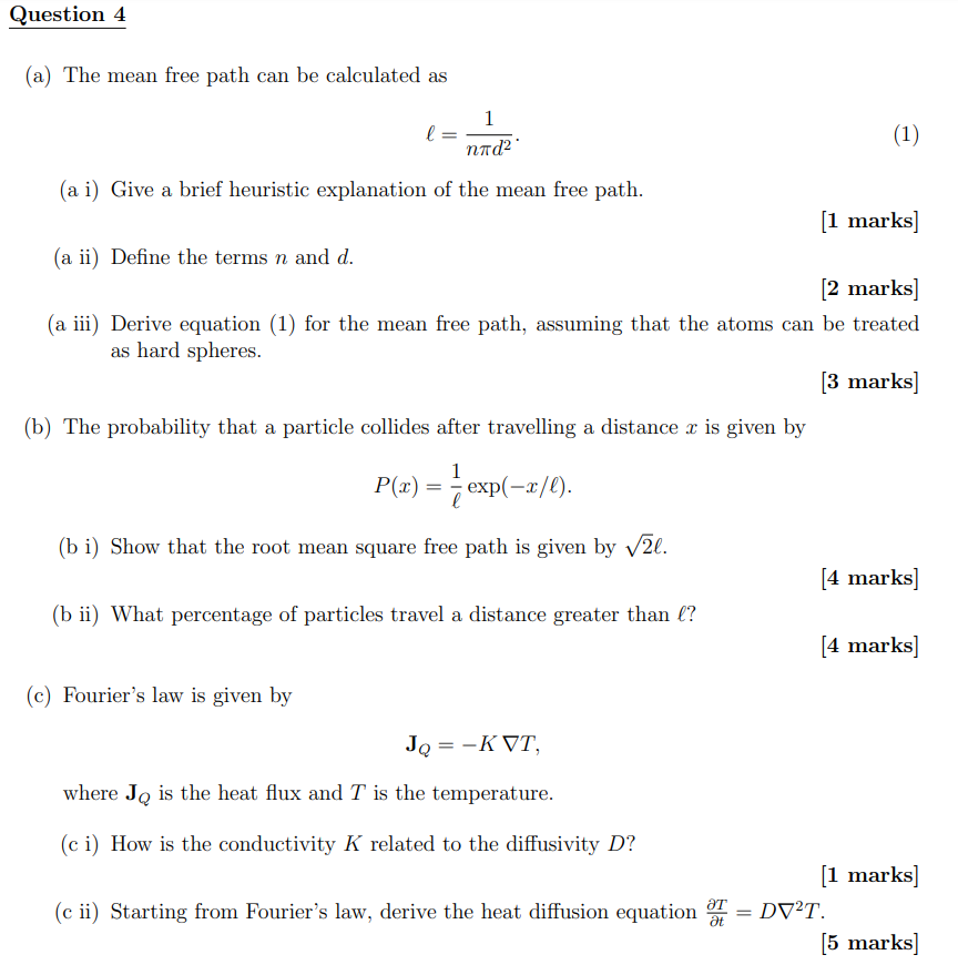 Solved Question 4 (a) The mean free path can be calculated | Chegg.com