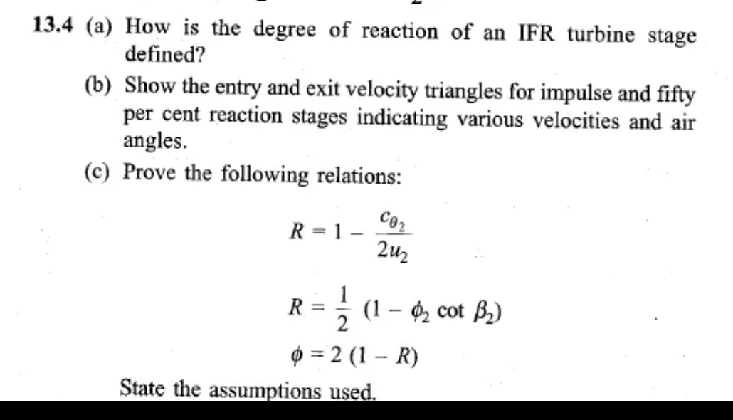 Solved 13.4 (a) How Is The Degree Of Reaction Of An IFR | Chegg.com