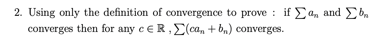 Solved 2. Using only the definition of convergence to prove | Chegg.com