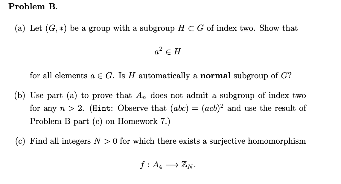 Solved Problem B A Let G Be A Group With A Subgro Chegg Com