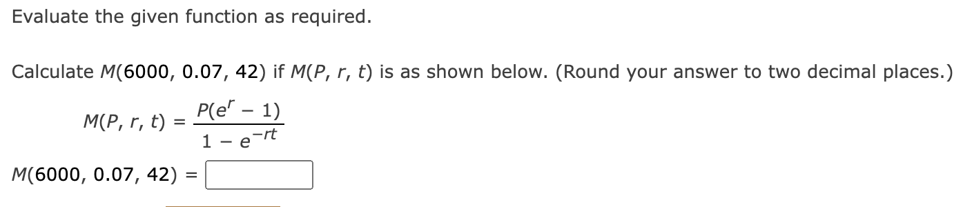 Solved Evaluate the given function as required.Calculate | Chegg.com