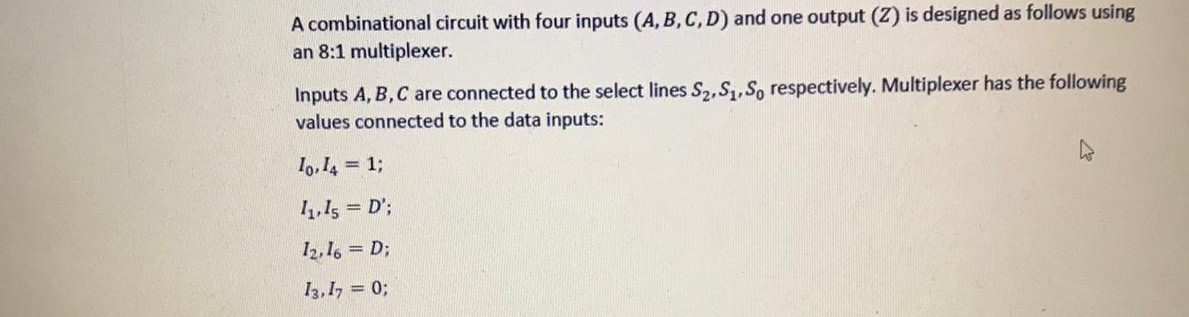 Solved A Combinational Circuit With Four Inputs (A,B,C,D) | Chegg.com