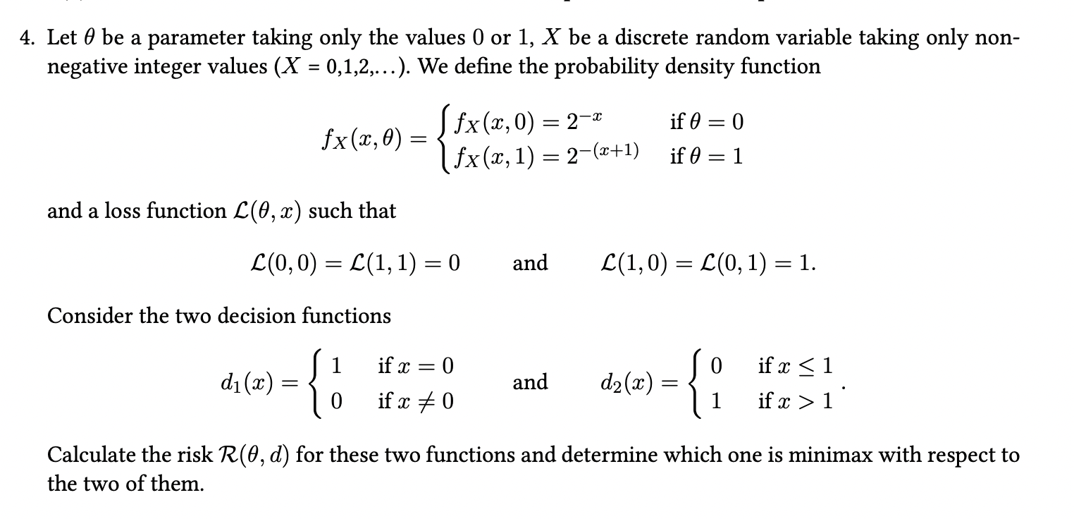 4. Let θ be a parameter taking only the values 0 or | Chegg.com