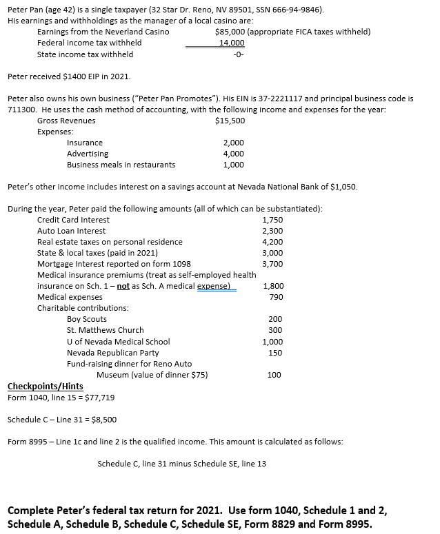 Peter Pan (age 42) is a single taxpayer (32 Star Dr. | Chegg.com