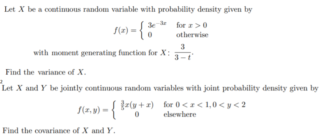 Solved Let X be a continuous random variable with | Chegg.com