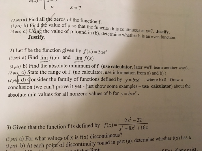 Solved r-7 (3 pts) a) Find all the zeros of the function f | Chegg.com