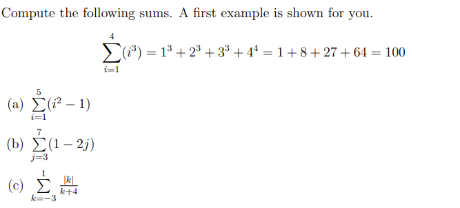 Solved Compute the following sums. A first example is ﻿shown | Chegg.com