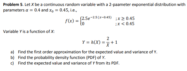 Problem 5. Let X be a continuous random variable with | Chegg.com