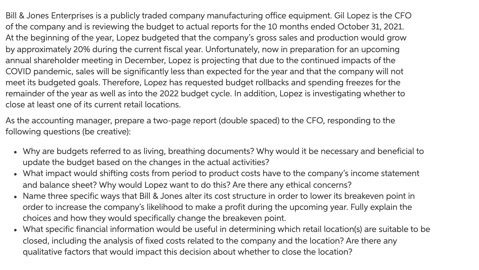 Bill & Jones Enterprises is a publicly traded company