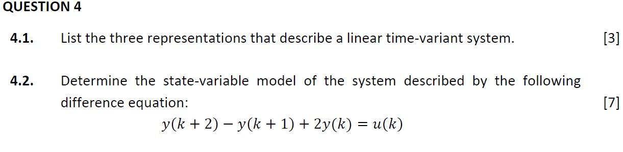 Solved 4.1. List the three representations that describe a | Chegg.com